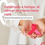 Cáncer de Mama: La prevención y el diagnóstico temprano te salvan la vida